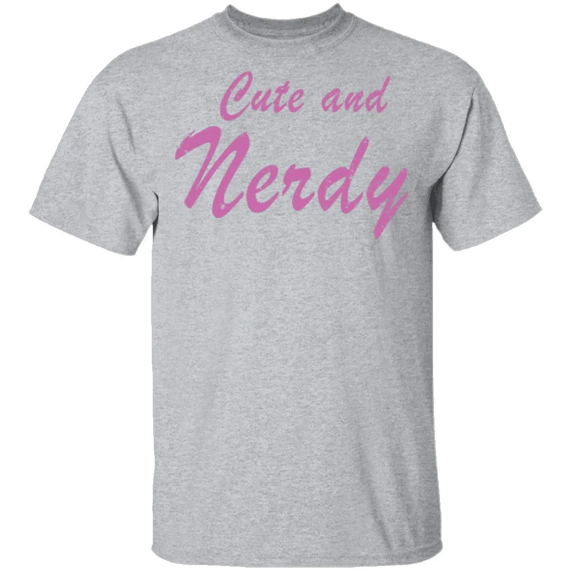 Cute And Nerdy T-Shirt