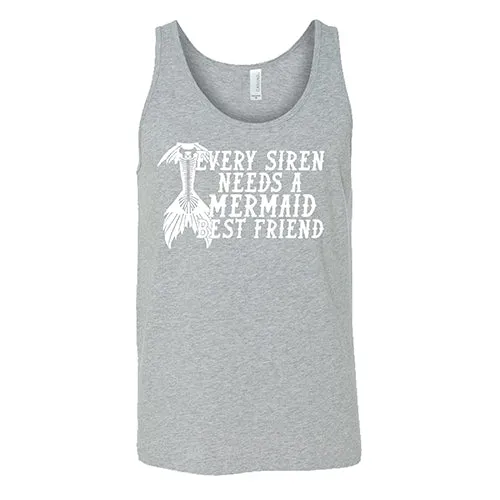 Every Siren Needs A Mermaid Best Friend Shirt Unisex