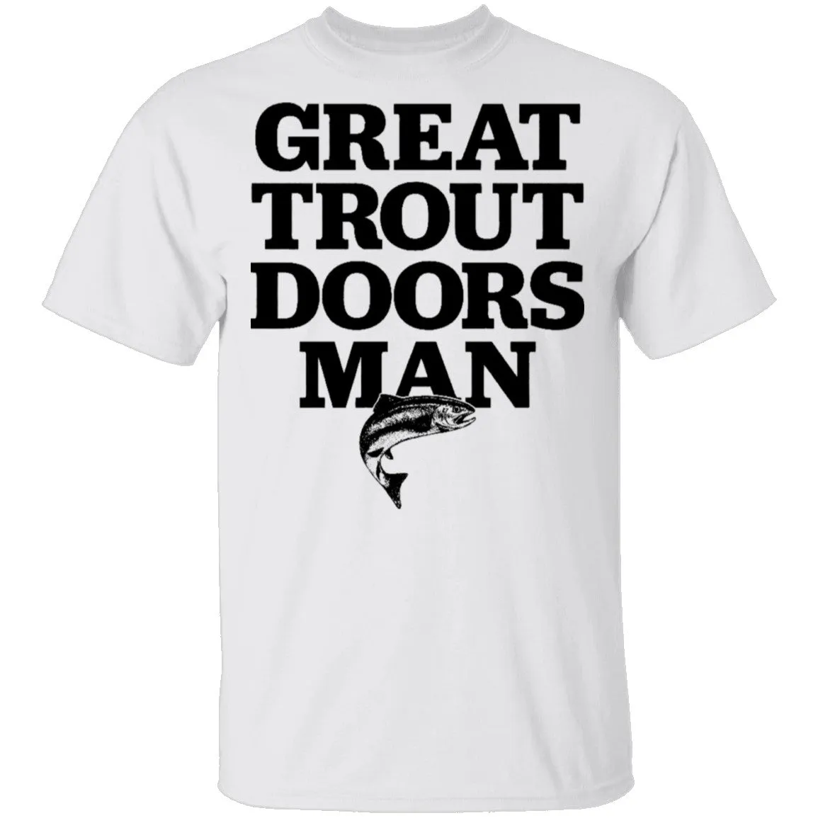 Great Trout Doors Man T-Shirt