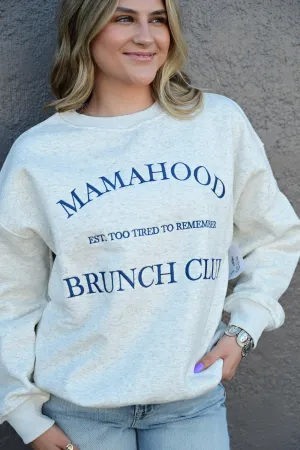 MAMAHOOD CREW NECK